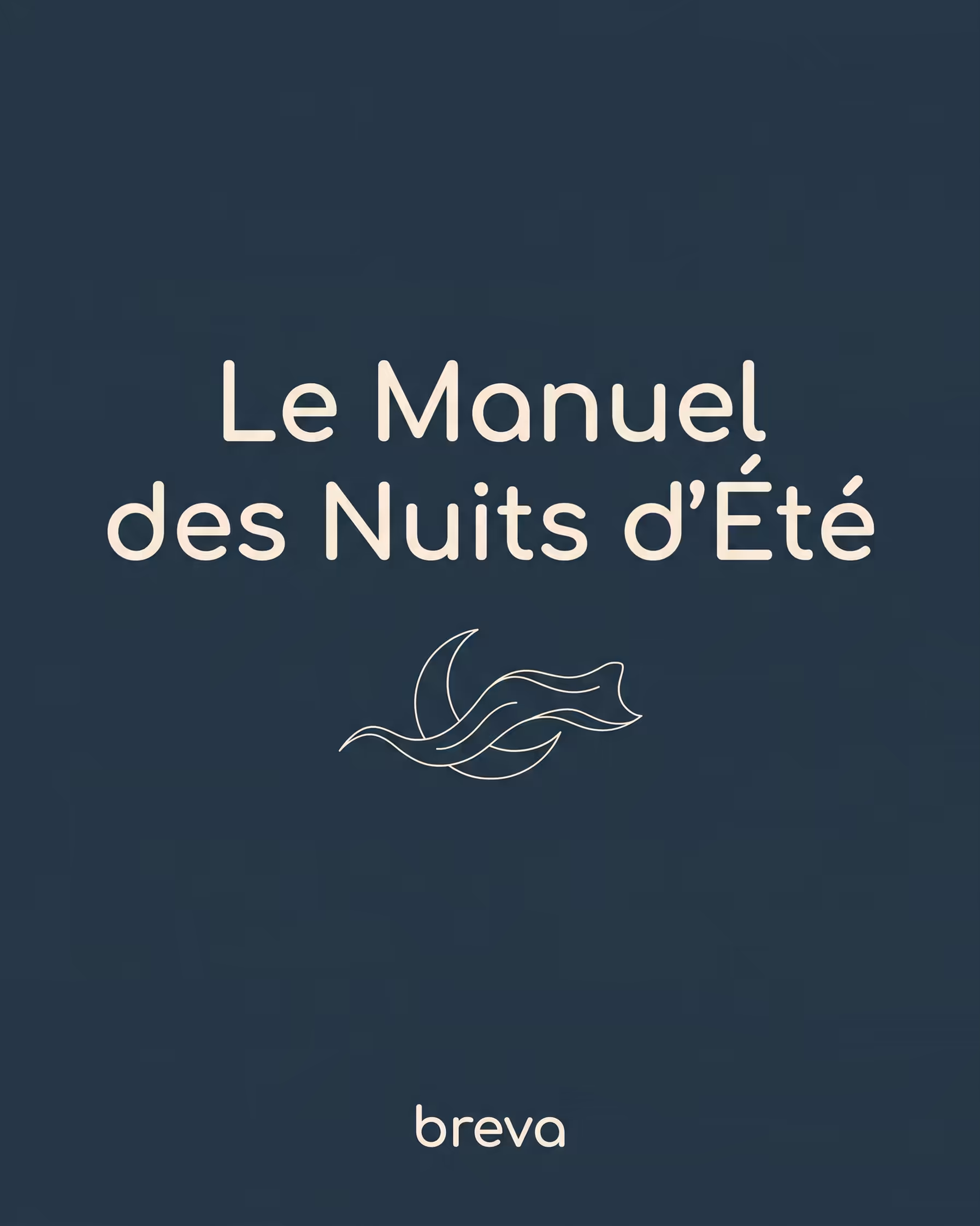 Le Manuel des Nuits d'Été